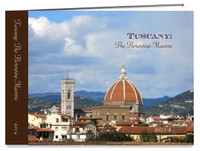 Tuscany: The Florentine Masters | 2014 Photo Book